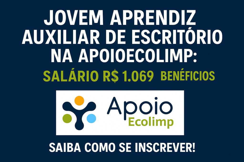 Jovem Aprendiz Auxiliar de Escritório na ApoioEcolimp